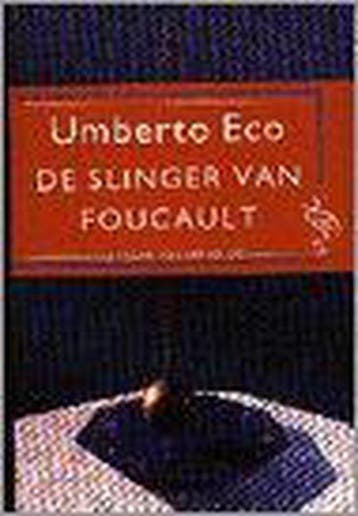 De slinger van Foucault - ECO, Verzenden, Gelezen