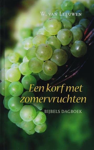 Een korf met zomervruchten - W. van Leeuwen 9789061409601, Verzenden, Gelezen, W. van Leeuwen