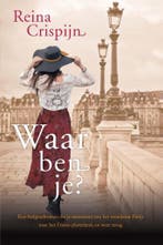Waar ben je? 9789401904445 Reina Crispijn, Boeken, Verzenden, Zo goed als nieuw, Reina Crispijn