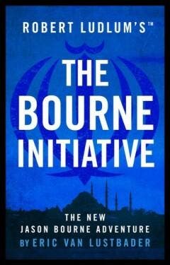 Robert Ludlums The Bourne Initiative - Eric Van Lustbader, Boeken, Verzenden, Gelezen, Eric Van Lustbader
