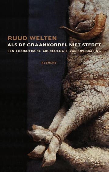 Als de graankorrel niet sterft - Ruud Welten 9789086871858, Verzenden, Gelezen, Ruud Welten