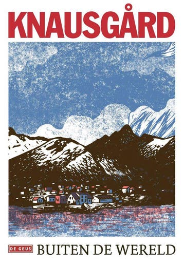 Buiten de wereld (Goed), Boeken, Verzenden, Gelezen, Karl Ove Knausgård