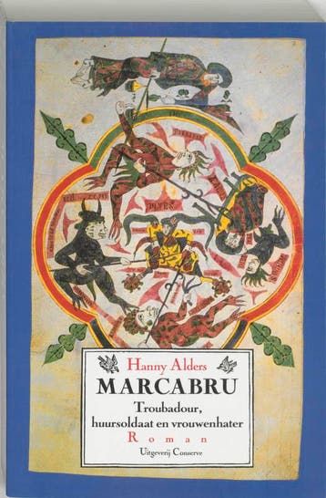 Marcabru - Hanny Alders 9789054290087, Verzenden, Gelezen, Hanny Alders