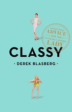 Classy 9781595142795 Derek Blasberg, Verzenden, Gelezen, Derek Blasberg