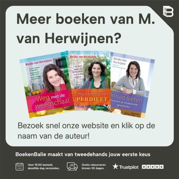 Weg met de weegschaal - M. van Herwijnen 9789027447913, Verzenden, Gelezen, M. van Herwijnen