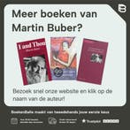 De weg van de mens 9789021580463 Martin Buber, Boeken, Verzenden, Zo goed als nieuw, Martin Buber