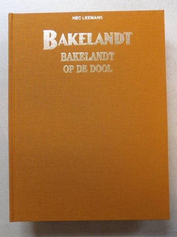 Bakelandt - Bakelandt op De Dool - Luxe linnen hc - oplage, Boeken, Nieuw