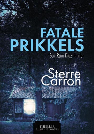 Fatale prikkels / Rani Diaz / 21 - Sterre Carron, Verzenden, Gelezen, Sterre Carron