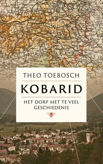 Kobarid - Theo Toebosch 9789403100128, Verzenden, Gelezen, Theo Toebosch