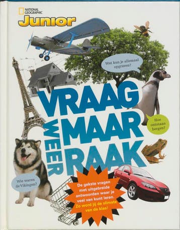 Vraag maar raak / National Geographic junior 9789048809547, Verzenden, Gelezen, Dieneke Kuijpers