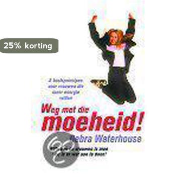 Weg Met Die Moeheid - Lieke Berkhuizen 9789022529423, Boeken, Verzenden, Gelezen, Lieke Berkhuizen