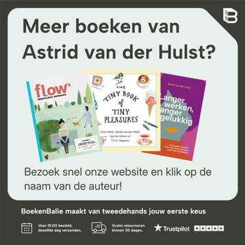 The Big Book of Less Finding Mindfulness and Joy in Living, Boeken, Verzenden, Zo goed als nieuw, Astrid van der Hulst