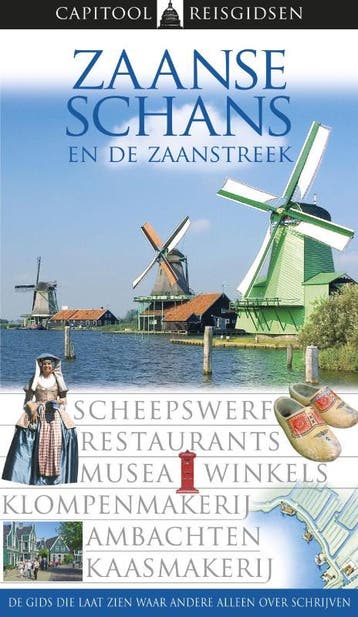 Zaanse Schans en de Zaanstreek / Capitool reisgidsen, Boeken, Reisgidsen, Verzenden, Gelezen