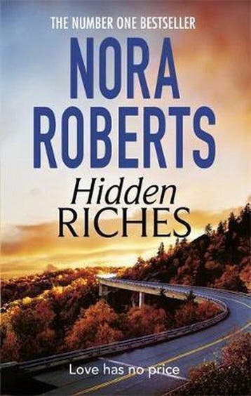 Hidden Riches - Nora Roberts 9780349407968, Verzenden, Gelezen, Nora Roberts