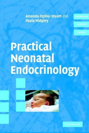 Practical Neonatal Endocrinology 9780521838498, Verzenden, Gelezen, Amanda Ogilvy-Stuart