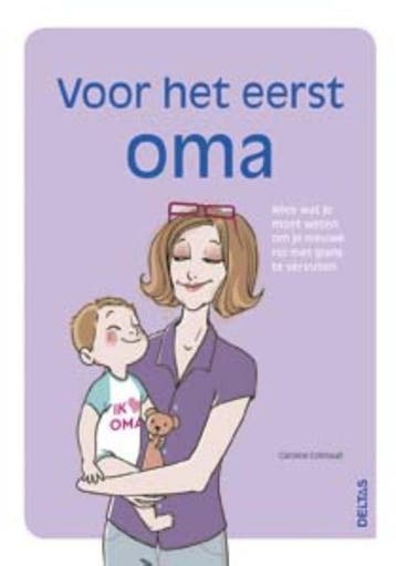 Voor het eerst oma - Caroline Cotinaud 9789044746402, Verzenden, Gelezen, Caroline Cotinaud