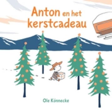 Anton en het kerstcadeau / Een, Verzenden, Gelezen, Ole Könnecke