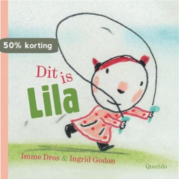 Dit is Lila - Imme Dros 9789045113623, Verzenden, Gelezen, Imme Dros