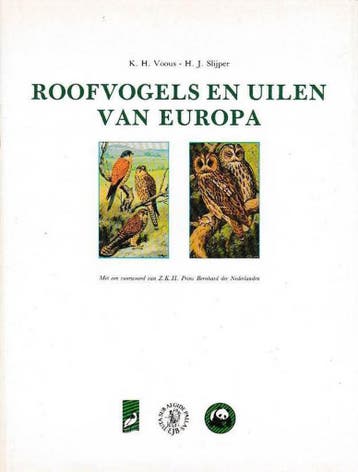 Roofvogels en Uilen van Europa - Voous 9789004077775, Boeken, Verzenden, Gelezen, Voous