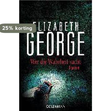 Wer die Wahrheit sucht - Elizabeth George 9783442462988, Verzenden, Gelezen, Elizabeth George