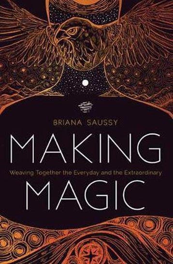 Making Magic 9781683642480 Briana Saussy, Verzenden, Gelezen, Briana Saussy