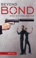 Beyond Bond 9780275985561 Wesley Britton, Boeken, Verzenden, Gelezen, Wesley Britton