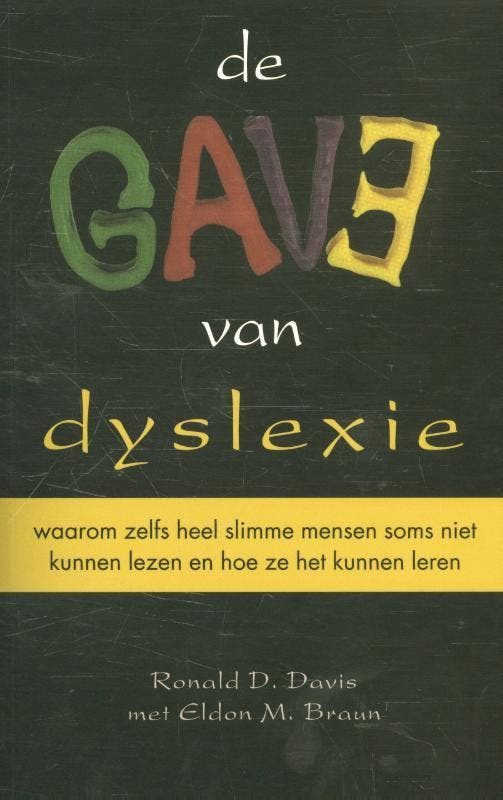 De gave van dyslexie 9789038925424 Ronald D. Davis, Boeken, Studieboeken en Cursussen, Zo goed als nieuw, Verzenden