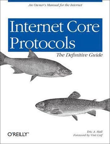 Internet Core Protocols: The Definitive Guide - Eric A Hall, Verzenden, Zo goed als nieuw, Eric A Hall