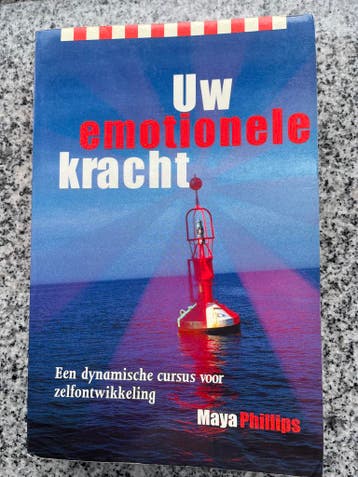 Uw emotionele kracht, Gelezen, Maya Phillips, Verzenden, Persoonlijkheidsleer