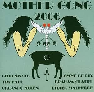 cd - Mother Gong - 2006, Verzenden, Nieuw in verpakking