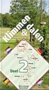 Klimmen & dalen 9789085960867, Verzenden, Zo goed als nieuw
