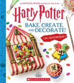 9781339053028 Harry Potter- Bake, Create and Decorate, Boeken, Kookboeken, Verzenden, Nieuw, Joanna Farrow