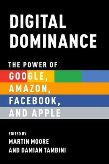 Digital Dominance - Martin Moore 9780190845117, Verzenden, Gelezen, Martin Moore