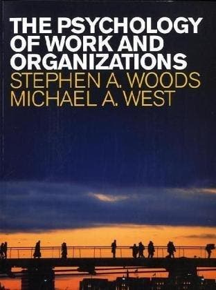The Psychology of Work and Organizations - Woods, Verzenden, Gelezen, Woods