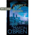 Jacquot and the Fifteen 9780755335084 Martin OBrien, Verzenden, Gelezen, Martin O'Brien