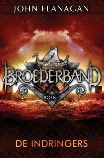 De indringers / Broederband / 2 - John Flanagan, Verzenden, Zo goed als nieuw, John Flanagan