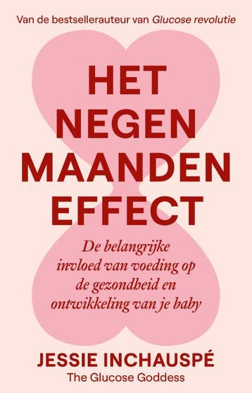 Het Negenmaandeneffect | Jessie Inchauspé | Nieuw, Boeken, Ophalen of Verzenden, Nieuw, Jessie Inchauspé