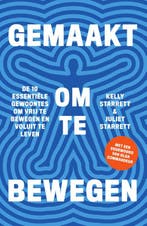 Gemaakt om te bewegen 9789000388646 Kelly Starrett, Verzenden, Gelezen, Kelly Starrett