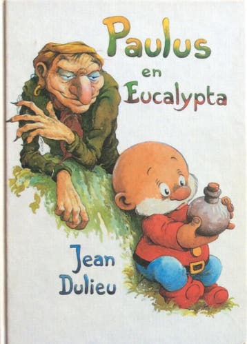 PAULUS EN EUCALYPTA - Jean Dulieu 9789025832735, Verzenden, Gelezen, Jean Dulieu