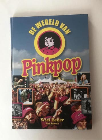 De wereld van Pinkpop - W. Beijer 9789085960263, Verzenden, Zo goed als nieuw, W. Beijer