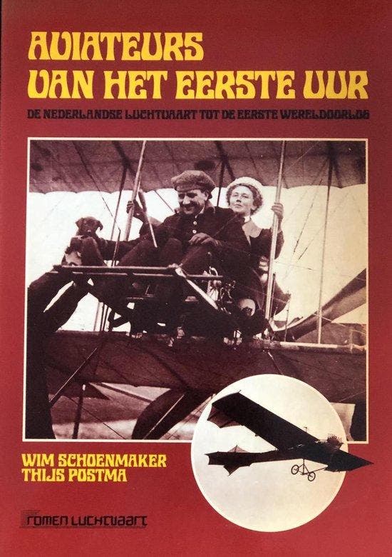 Aviateurs van het eerste uur - Schoenmaker, Boeken, Techniek, Gelezen, Verzenden
