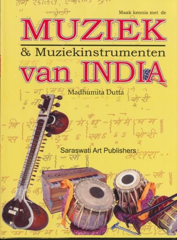 Maak Kennis Met De Muziek En Muziekinstrumenten Van India, Boeken, Ophalen of Verzenden, Nieuw, Madhumita Dutta