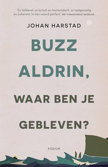 9789057598579 Buzz Aldrin, waar ben je gebleven?, Verzenden, Zo goed als nieuw, Johan Harstad