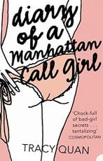 Diary of a Manhattan Call Girl 9780007204397 Tracy Quan, Boeken, Verzenden, Gelezen, Tracy Quan