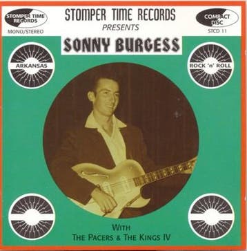 cd - Sonny Burgess - ith The Pacers &amp; The Kings IV* â.., Verzenden, Zo goed als nieuw