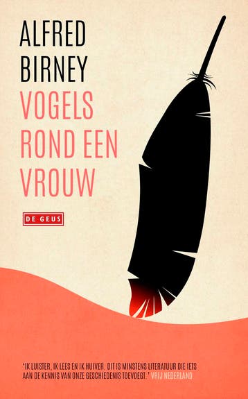 Vogels rond een vrouw 9789044552034 Alfred Birney, Verzenden, Zo goed als nieuw, Alfred Birney