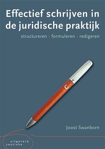 Effectief schrijven in de juridische praktijk 9789046907405, Boeken, Studieboeken en Cursussen, Verzenden, Zo goed als nieuw