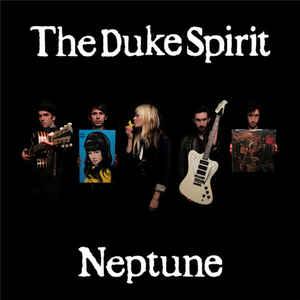 cd - The Duke Spirit - Neptune, Verzenden, Zo goed als nieuw