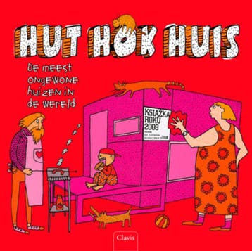 Hut hok huis - Aleksandra Machowiak 9789044814354, Boeken, Verzenden, Zo goed als nieuw, Aleksandra Machowiak