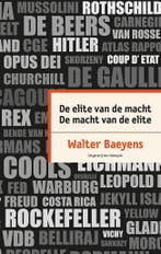 De elite van de macht, de macht van de elite 9789461314307, Boeken, Verzenden, Gelezen, Walter Baeyens